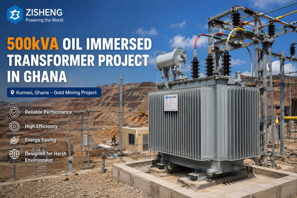 500kVA Oil Immersed Transformer Delivered for Gold Mining Project in Ghana